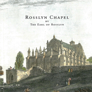 Rosslyn Chapel Official Guidebook