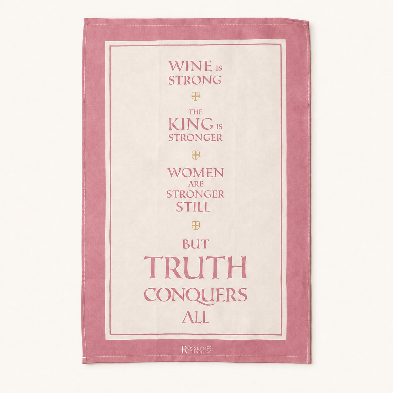 Truth Conquers All Tea Towel (Pink)